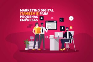 marketing digital para pequenas empresas