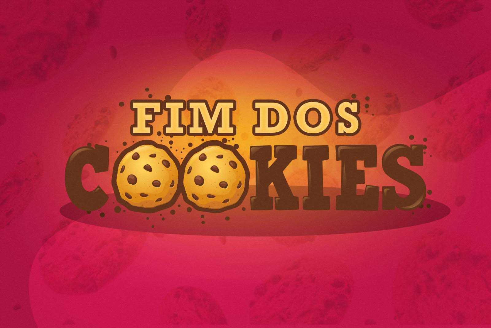 Fim dos cookies de terceiros: entenda os impactos