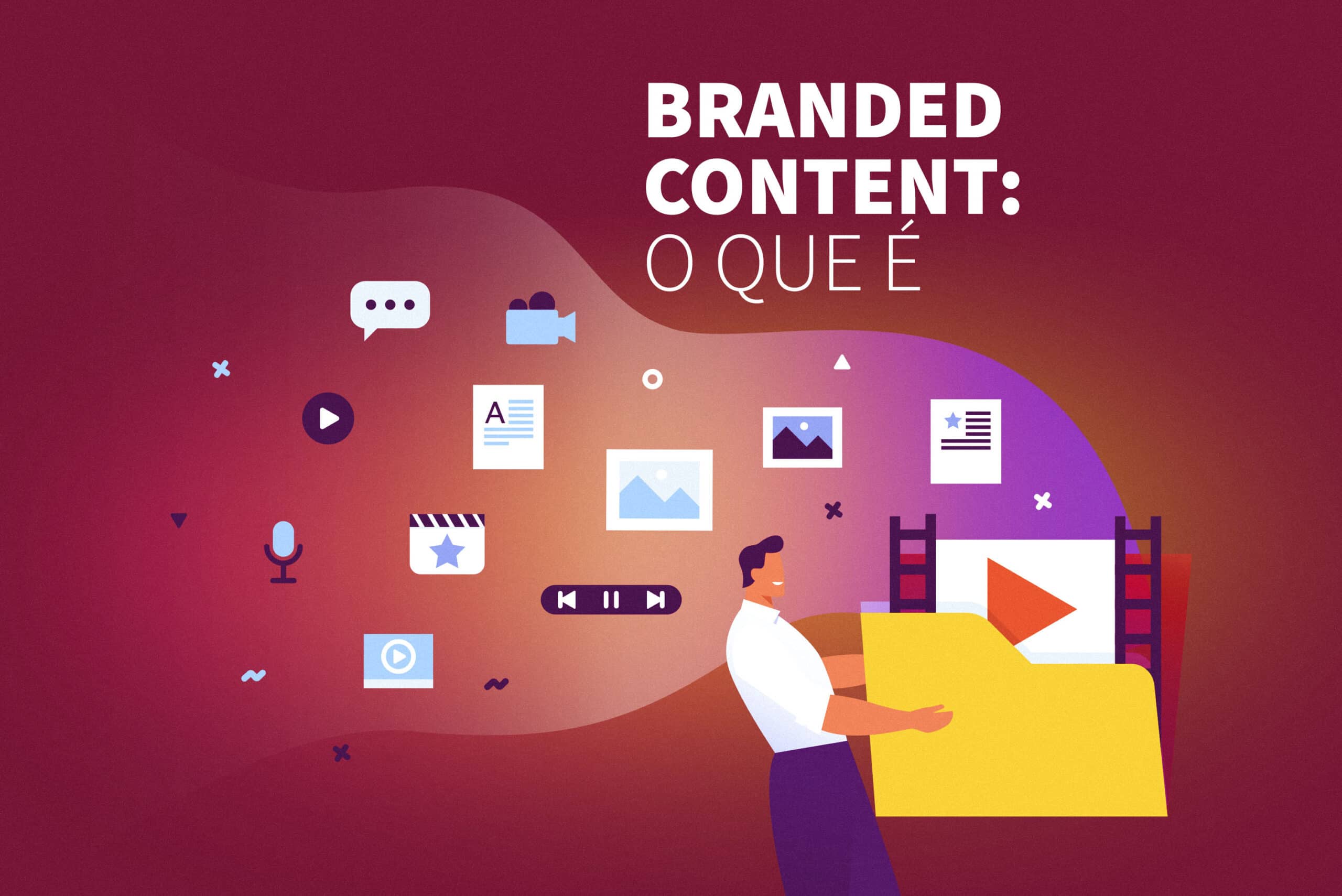 Branded content: o que é